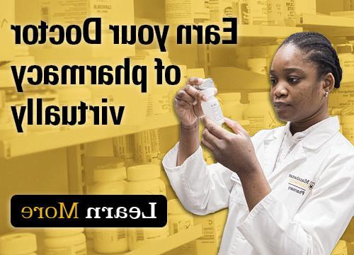 Earn your Doctor of Pharmacy virtually